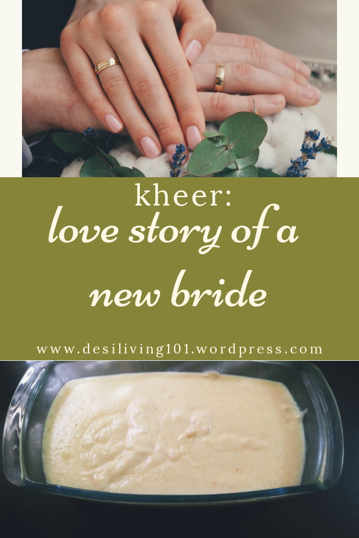 Kheer rice pudding recipe newly wed bride